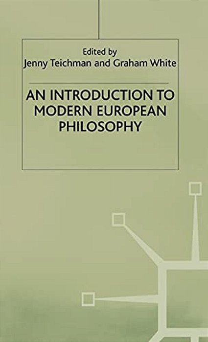 An Introduction To Modern European Philosophy-..