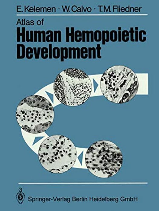 Atlas Of Human Hemopoietic Development-..