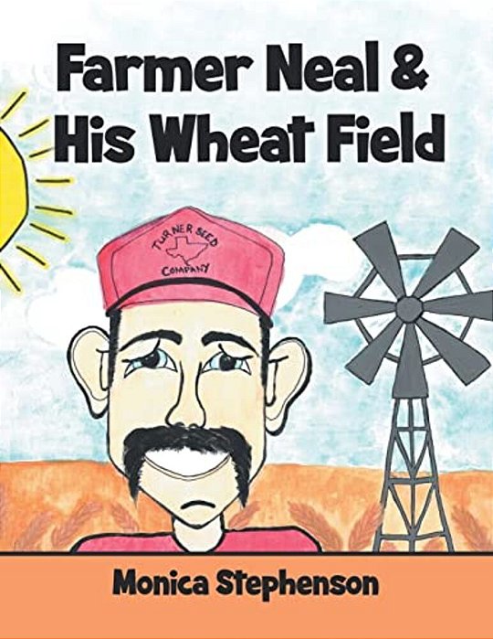 Farmer Neal & His Wheat Field-..