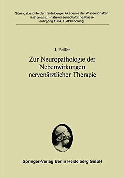 Zur Neuropathologie Der Nebenwirkungen Nervenärztlicher Therapie-..