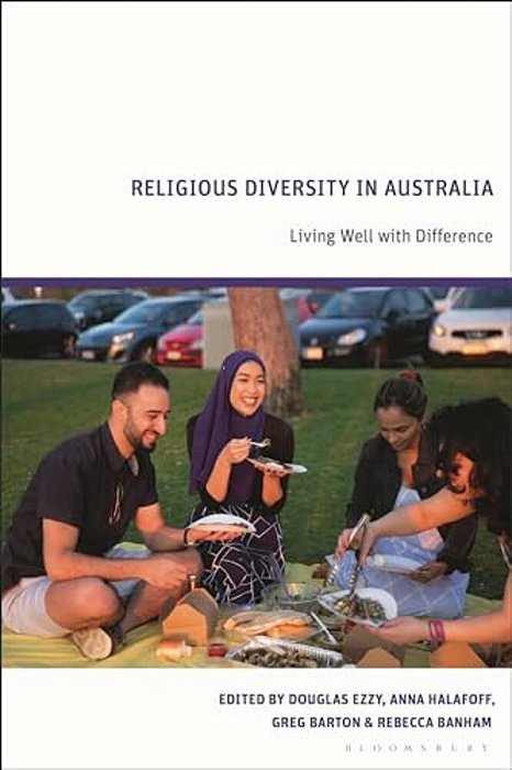 Religious Diversity In Australia: Living Well With Difference-..