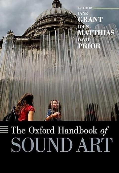 The Oxford Handbook Of Sound Art-..