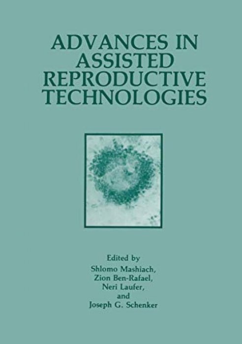 Advances In Assisted Reproductive Technologies-..