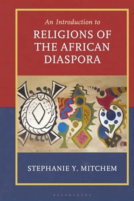Introduction To Religions Of The African Diaspora-..