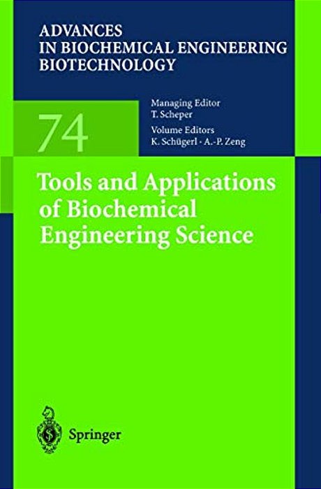 Tools And Applications Of Biochemical Engineering Science-..