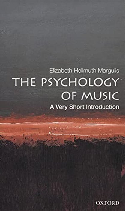 The Psychology Of Music: A Very Short Introduction-..