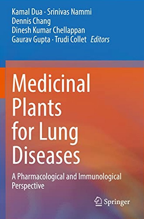 Medicinal Plants For Lung Diseases: A Pharmacological And Immunological Perspective-..