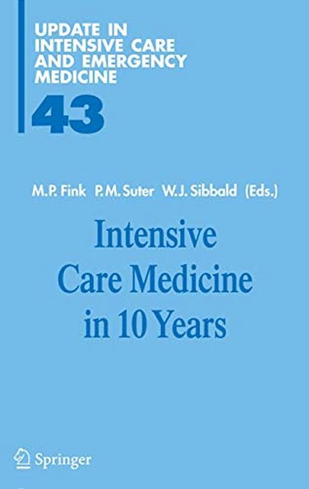 Intensive Care Medicine In 10 Years-..