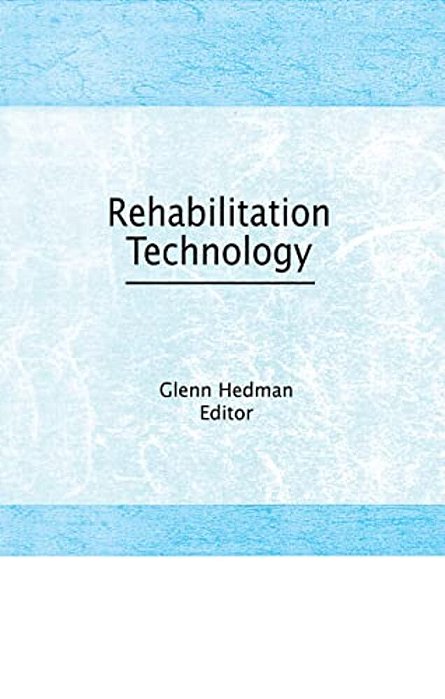 Rehabilitation Technology-..