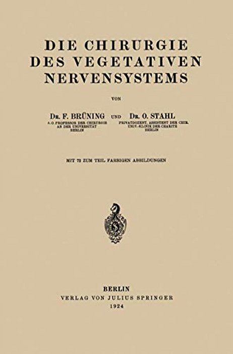 Die Chirurgie Des Vegetativen Nervensystems-..
