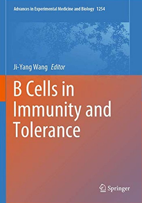 B Cells In Immunity And Tolerance-..