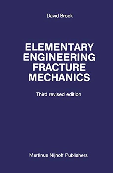 Elementary Engineering Fracture Mechanics-..