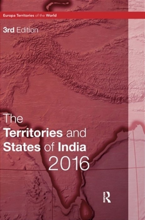 The Territories And States Of India 2016-..