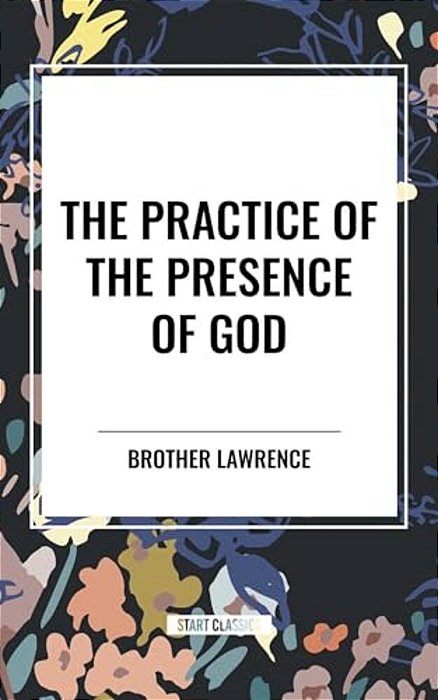 Practice Of The Presence Of God-..