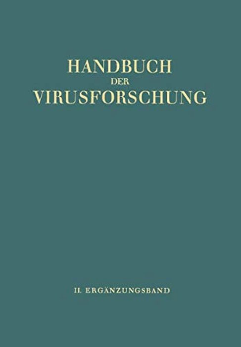 Handbuch Der Virusforschung: II. Ergänzungsband-..