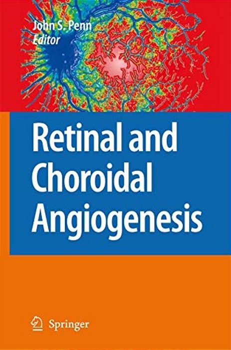 Retinal And Choroidal Angiogenesis-..
