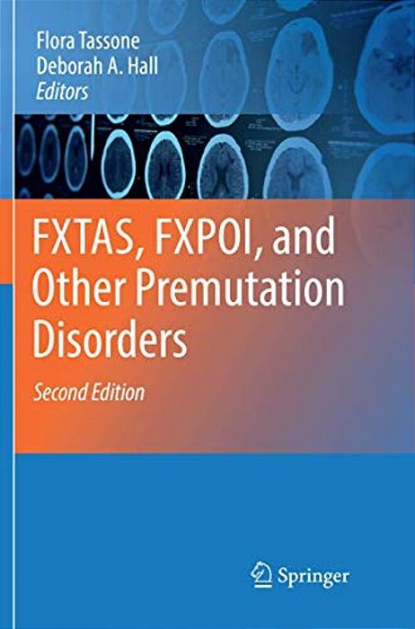 Fxtas, Fxpoi, And Other Premutation Disorders-..