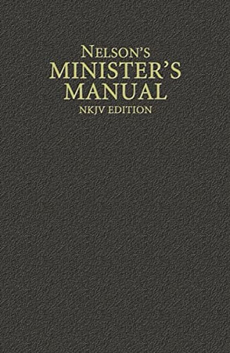 Nelson's Minister's Manual, Nkjv Edition-..