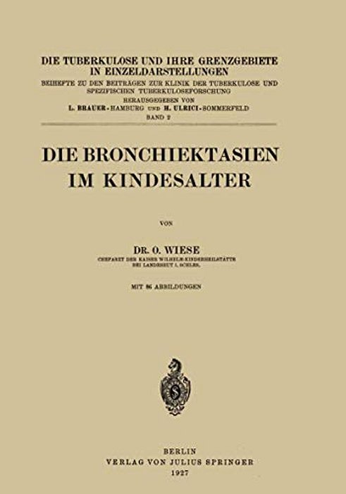Die Bronchiektasien Im Kindesalter-..
