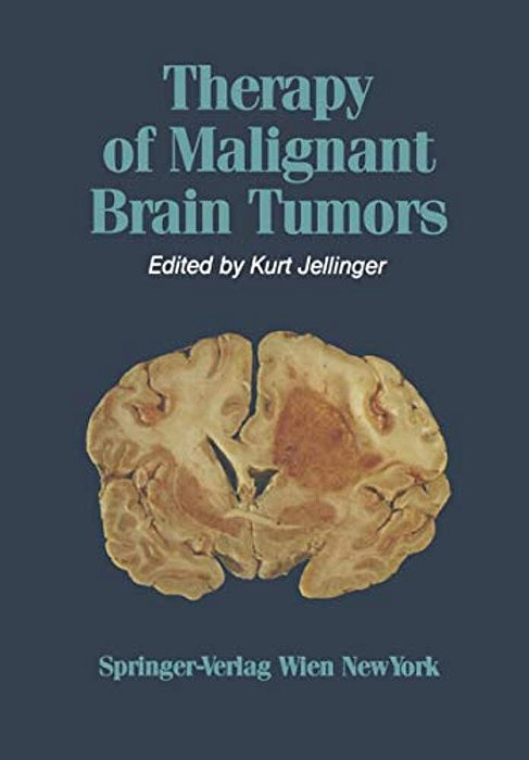Therapy Of Malignant Brain Tumors-..