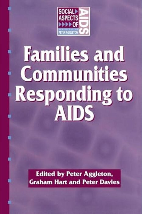 Families And Communities Responding To Aids-..