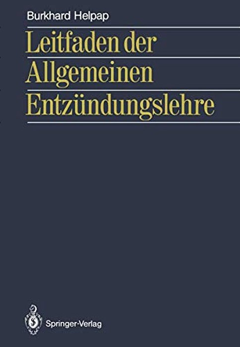 Leitfaden Der Allgemeinen Entzündungslehre-..