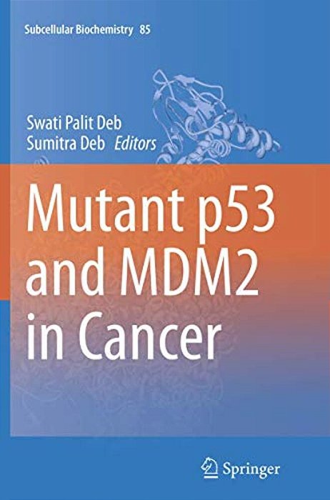 Mutant P53 And MDM2 In Cancer-..