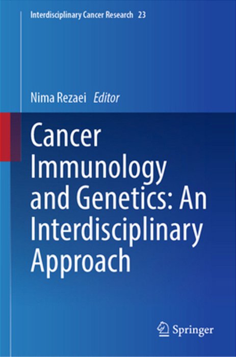 Cancer Immunology And Genetics: An Interdisciplinary Approach-..