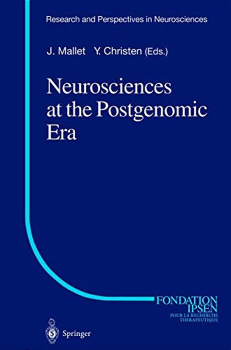 Neurosciences At The Postgenomic Era-..