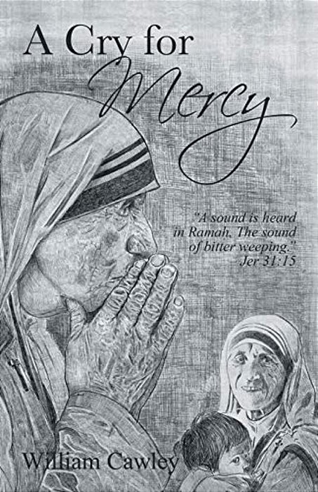 A Cry For Mercy-..