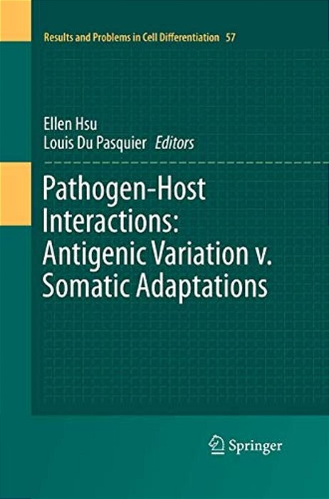 Pathogen-Host Interactions: Antigenic Variation V. Somatic Adaptations-..