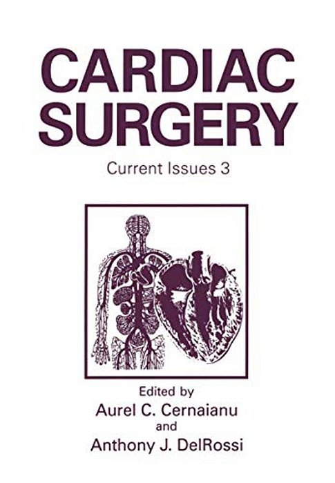 Cardiac Surgery: Current Issues 3-..