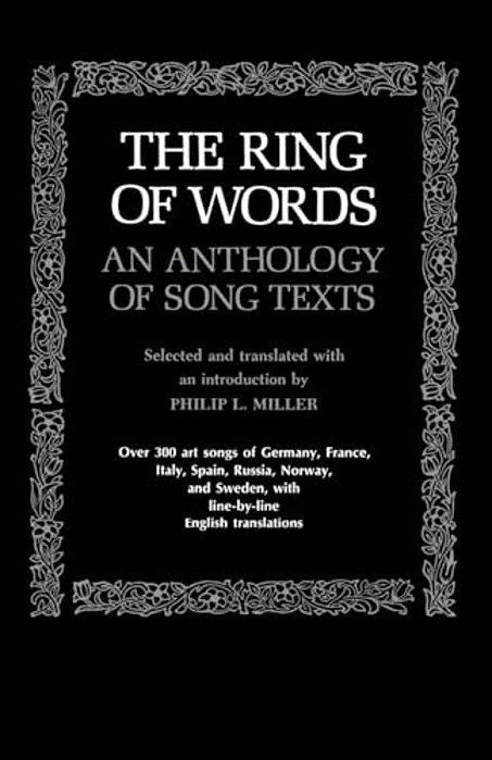 The Ring Of Words: An Anthology Of Song Texts-..