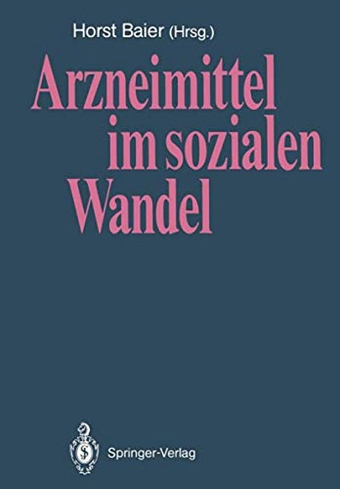 Arzneimittel Im Sozialen Wandel-..