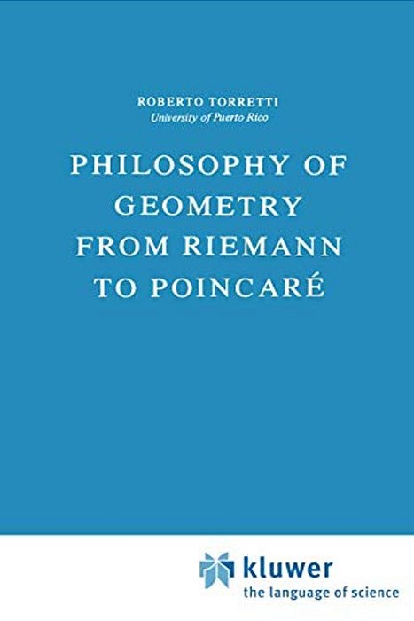 Philosophy Of Geometry From Riemann To Poincaré-..