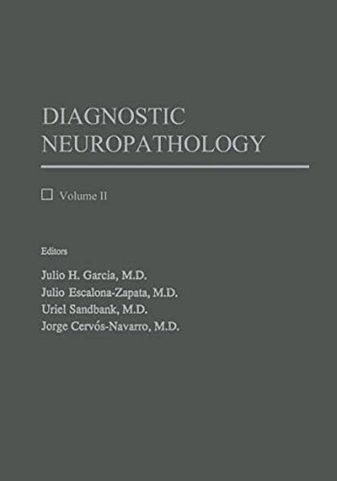 Diagnostic Neuropathology: Volume II-..