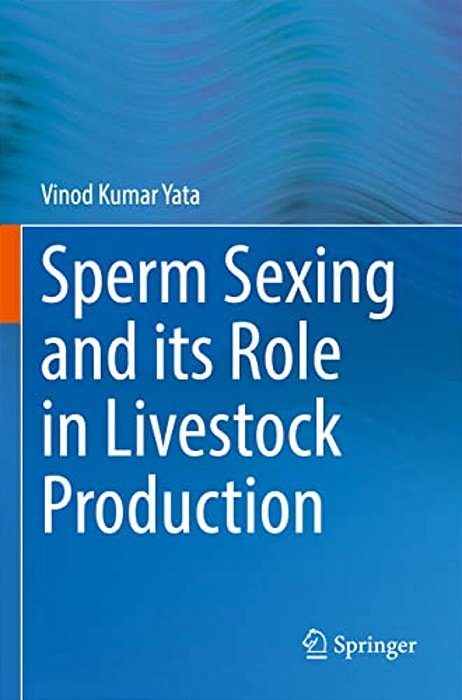Sperm Sexing And Its Role In Livestock Production-..