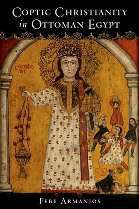 Coptic Christianity In Ottoman Egypt-..