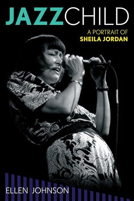 Jazz Child: A Portrait Of Sheila Jordan-..