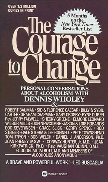 Courage To Change-..