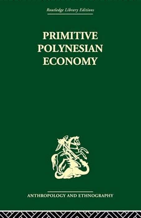 Primitive Polynesian Economy-..