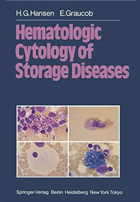 Hematologic Cytology Of Storage Diseases-..