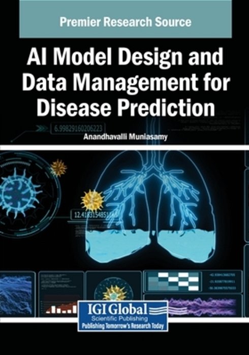 Ai Model Design And Data Management For Disease Prediction-..