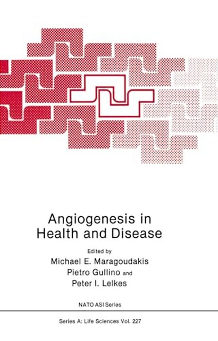 Angiogenesis In Health And Disease-..