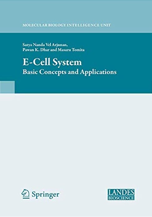 E-Cell System: Basic Concepts And Applications-..