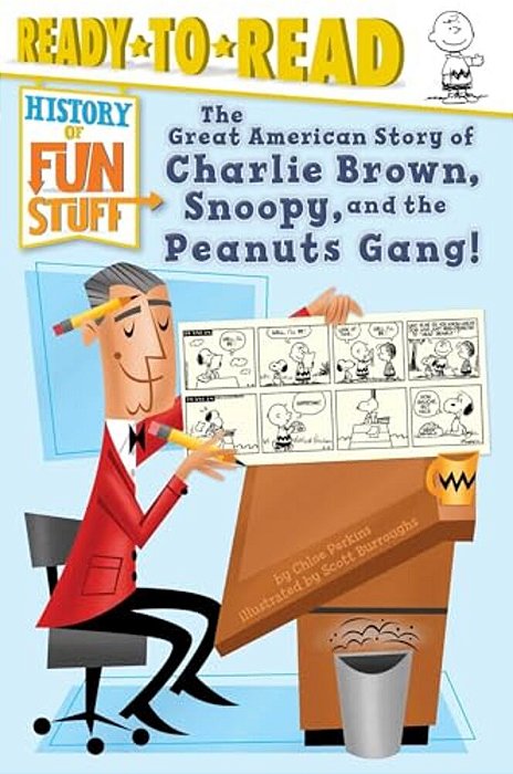 The Great American Story Of Charlie Brown, Snoopy, And The Peanuts Gang!: Ready-To-read Level 3-..