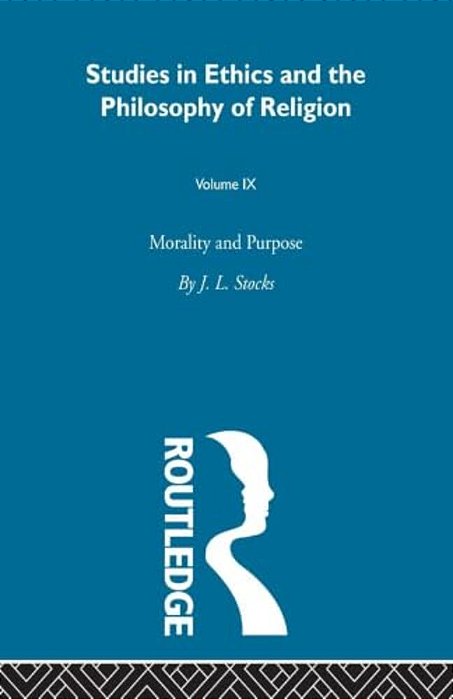 Morality & Purpose Vol 9-..