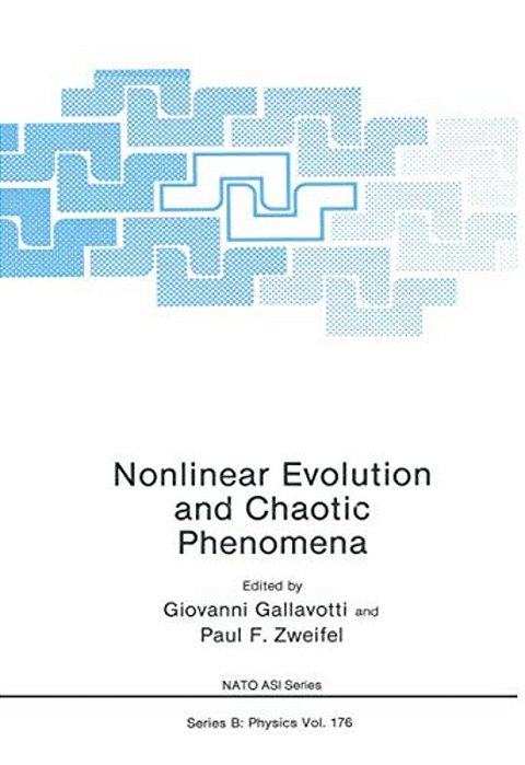 Nonlinear Evolution And Chaotic Phenomena-..