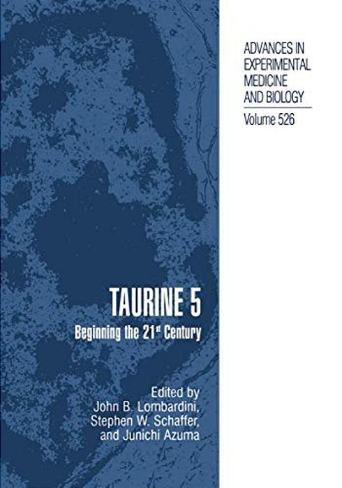 Taurine 5: Beginning The 21St Century-..