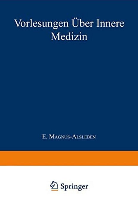 Vorlesungen Über Innere Medizin-..